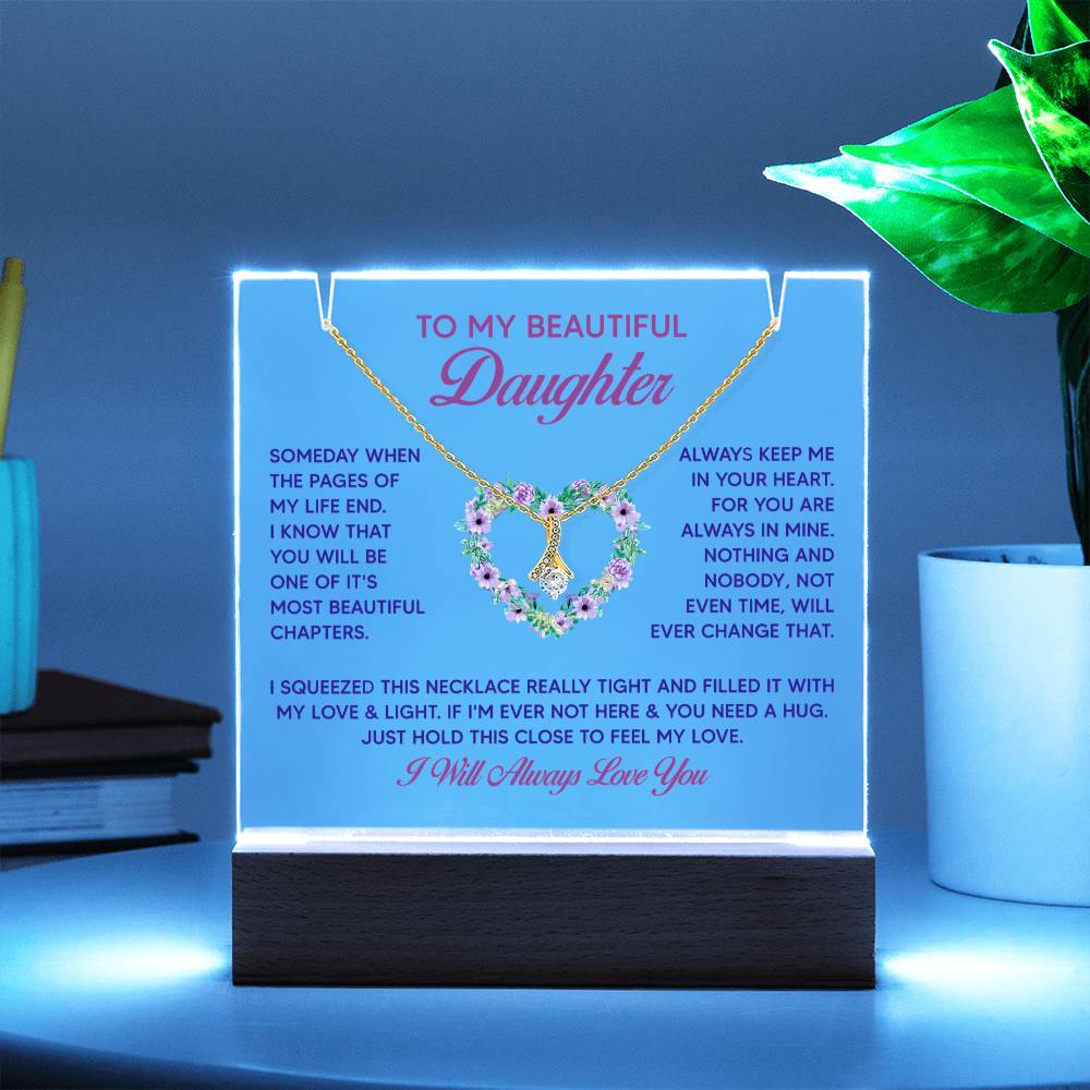 To My Beautiful Daughter Keepsake Acrylic Plaque & Alluring Beauty Necklace Bundle