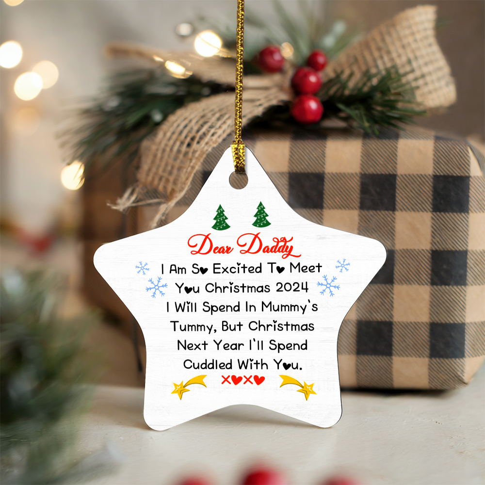 Dear Daddy, Christmas Star Ornament - New Dad Holiday Keepsake