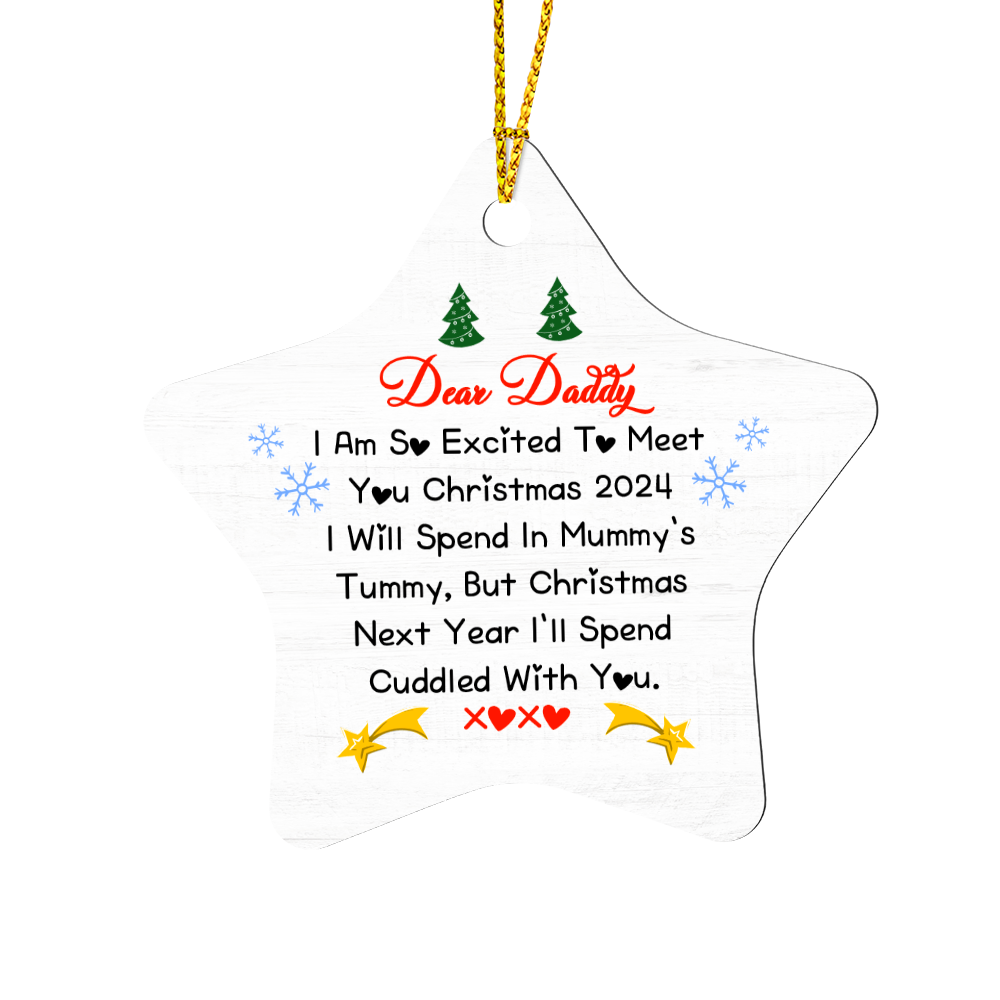 Dear Daddy, Christmas Star Ornament - New Dad Holiday Keepsake