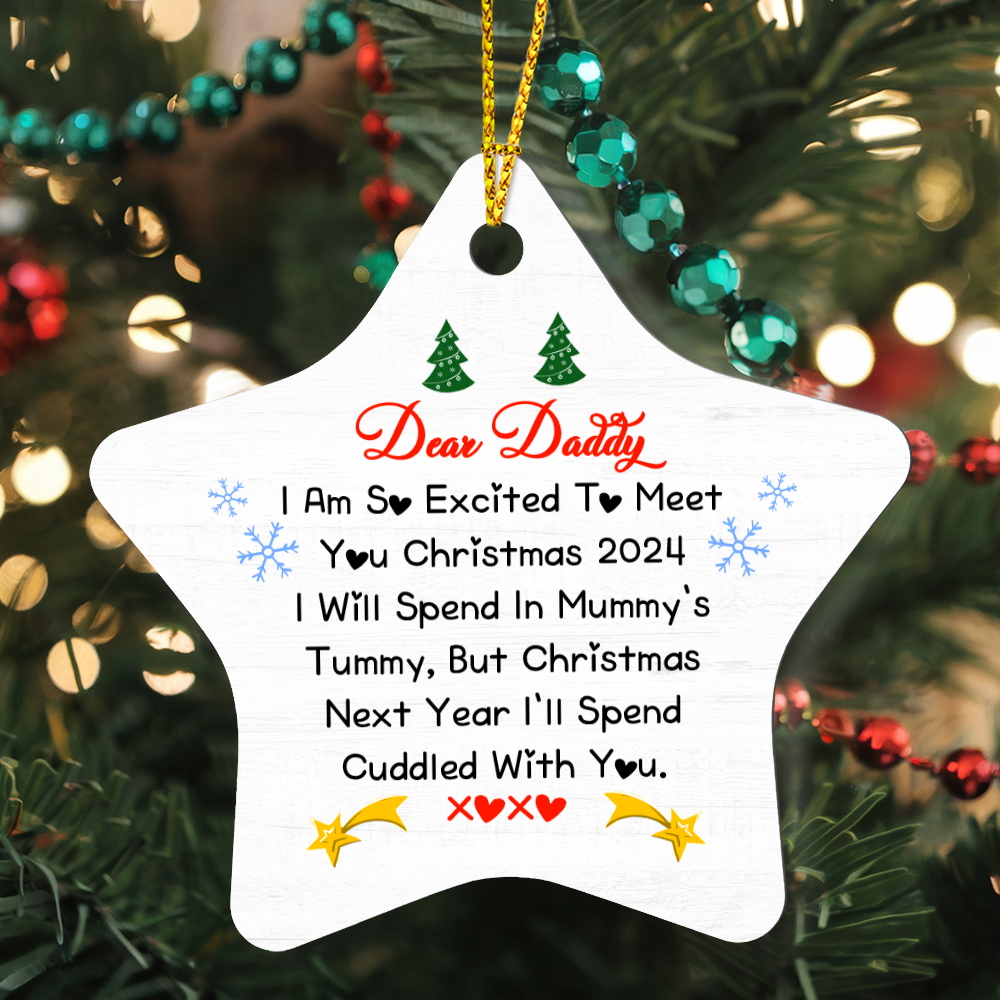 Dear Daddy, Christmas Star Ornament - New Dad Holiday Keepsake