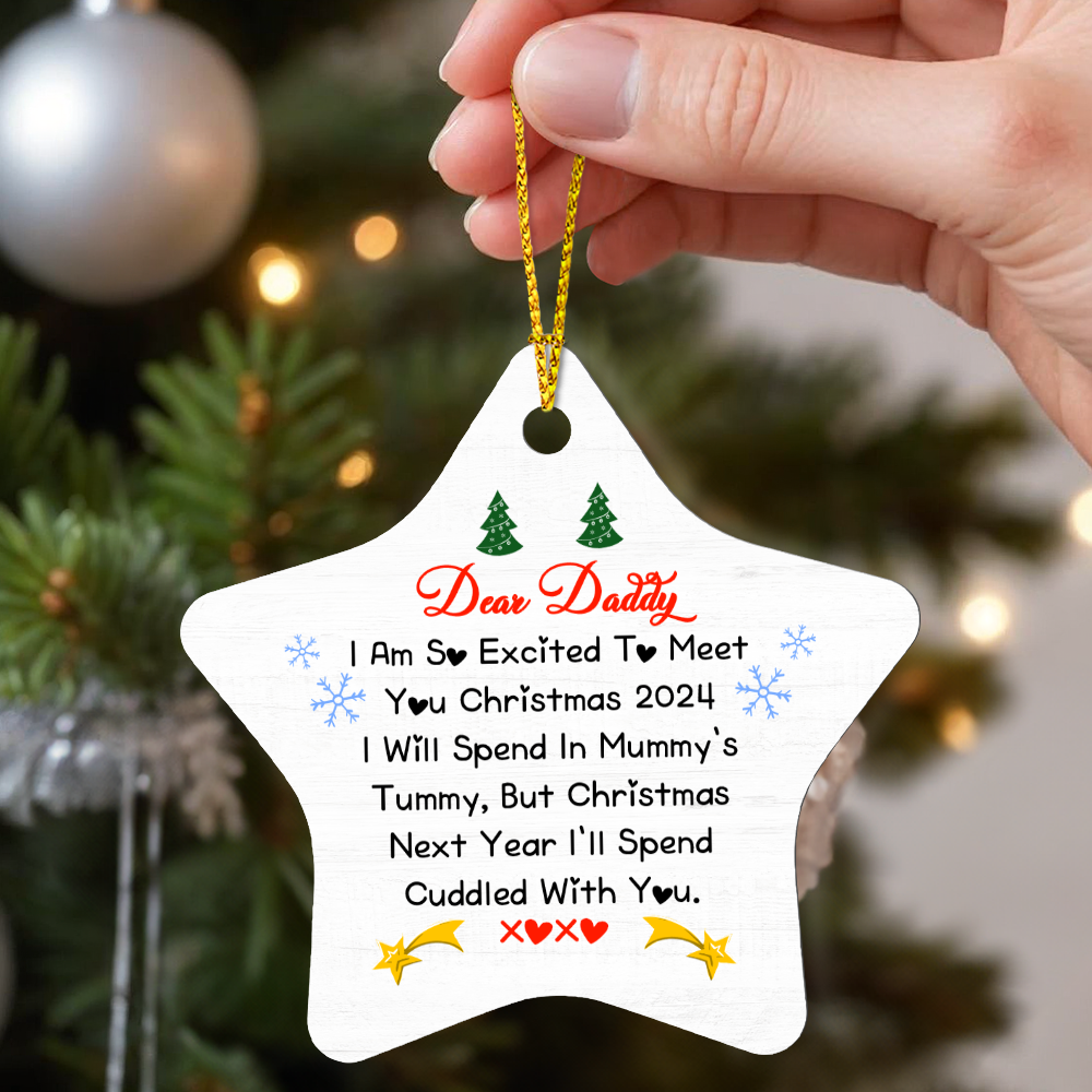 Dear Daddy, Christmas Star Ornament - New Dad Holiday Keepsake