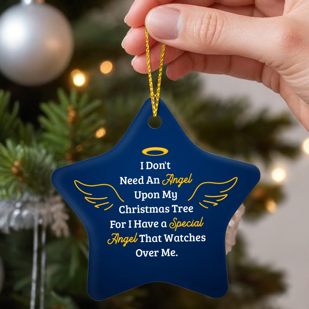 I Don't Need An Angel Upon My Christmas Tree High Gloss Star Ornament