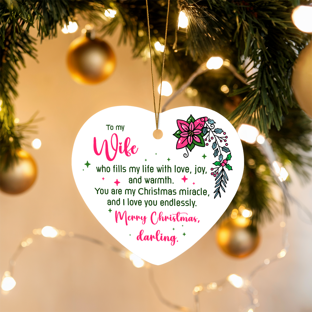 To My Wife High Gloss Heart Ornament