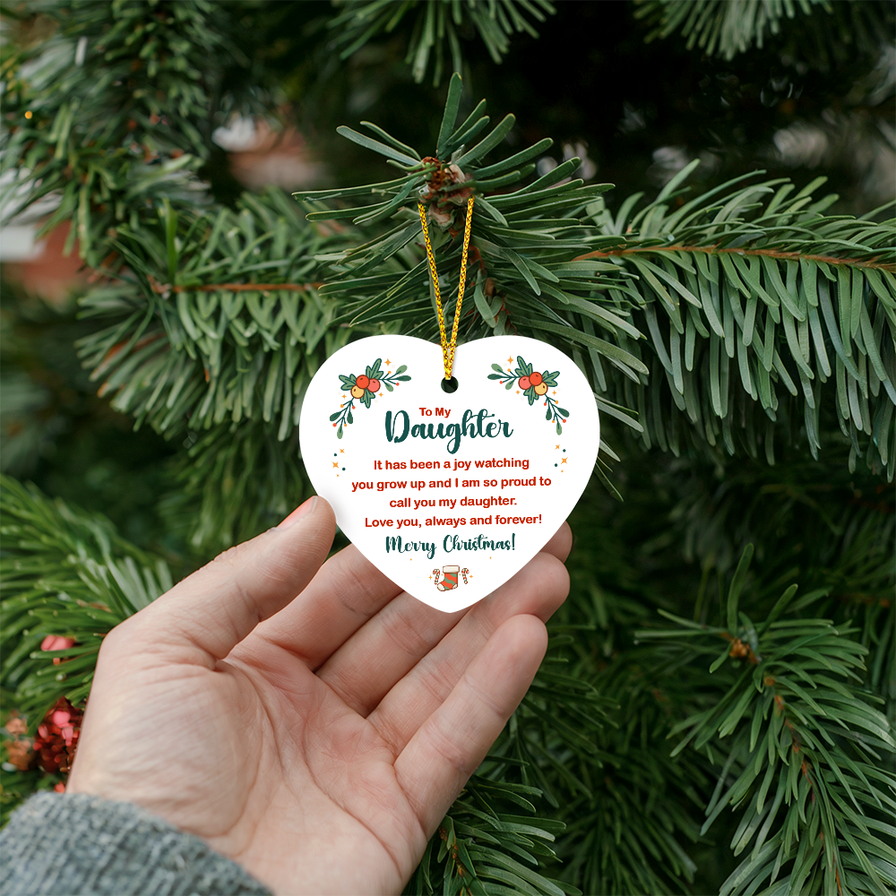 To My Daughter High Gloss Heart Ornament