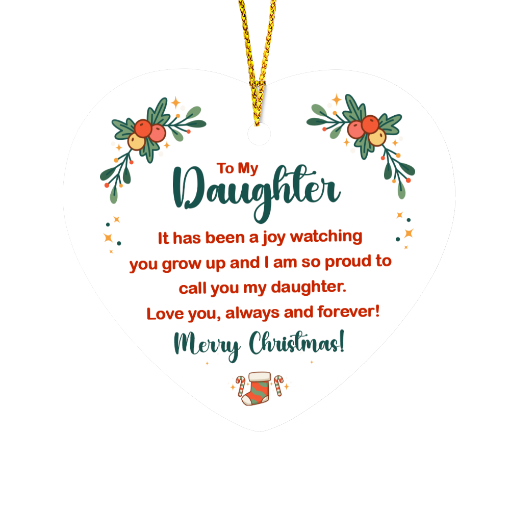 To My Daughter High Gloss Heart Ornament