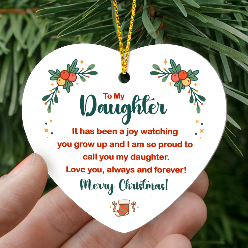 To My Daughter High Gloss Heart Ornament