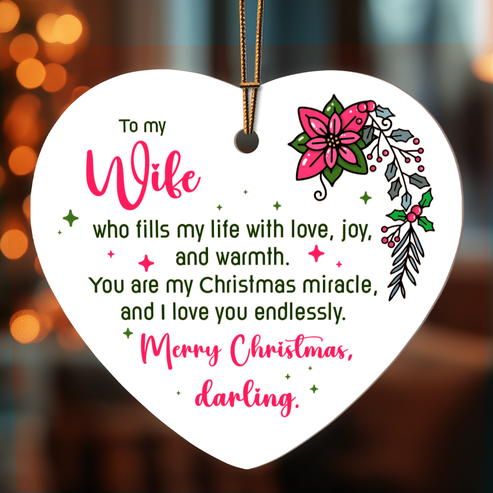 To My Wife High Gloss Heart Ornament