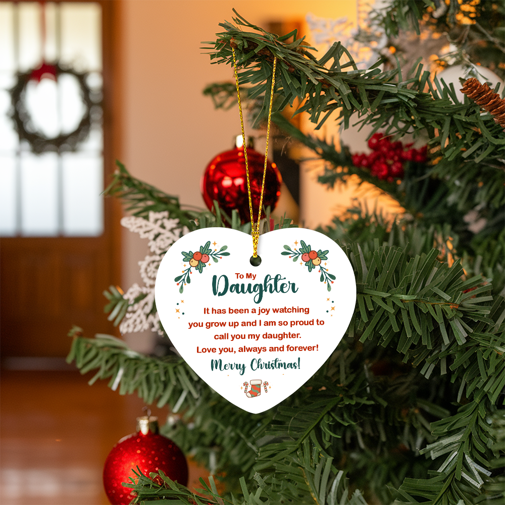 To My Daughter High Gloss Heart Ornament