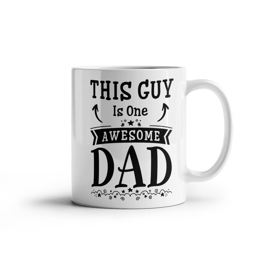 This Guy Is One Awesome Dad Coffee Mug, Funny Dad Gift