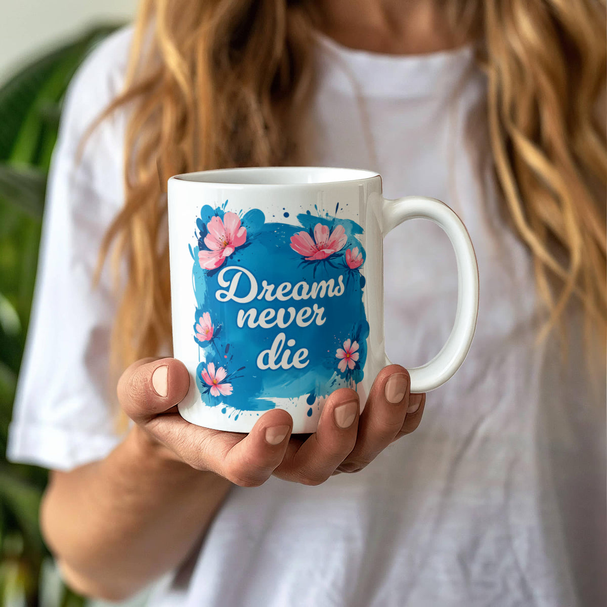 Dreams Never Die Coffee Mug, Inspirational Gift