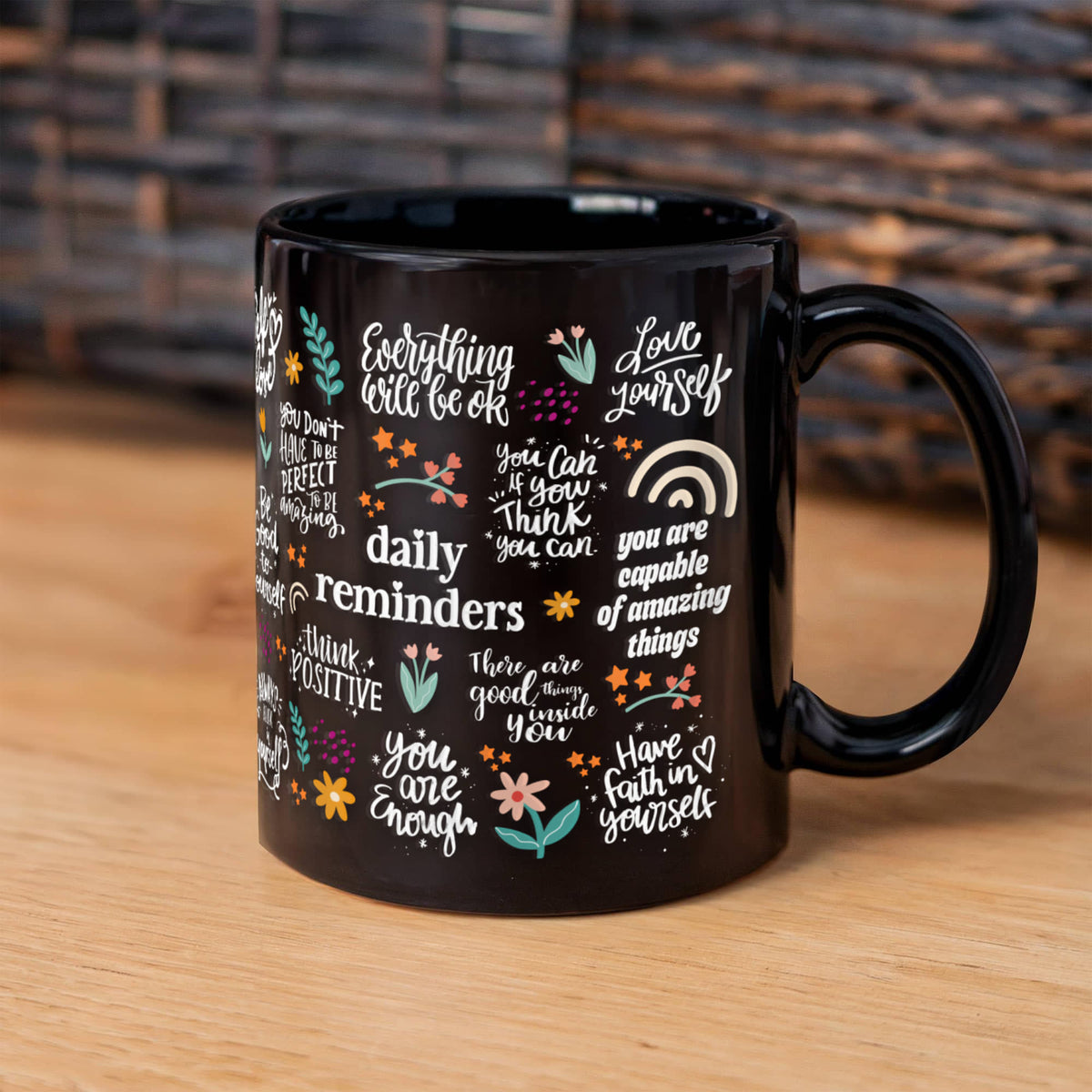 Daily Reminders Positive Affirmations Coffee Mug, Self Love Gift
