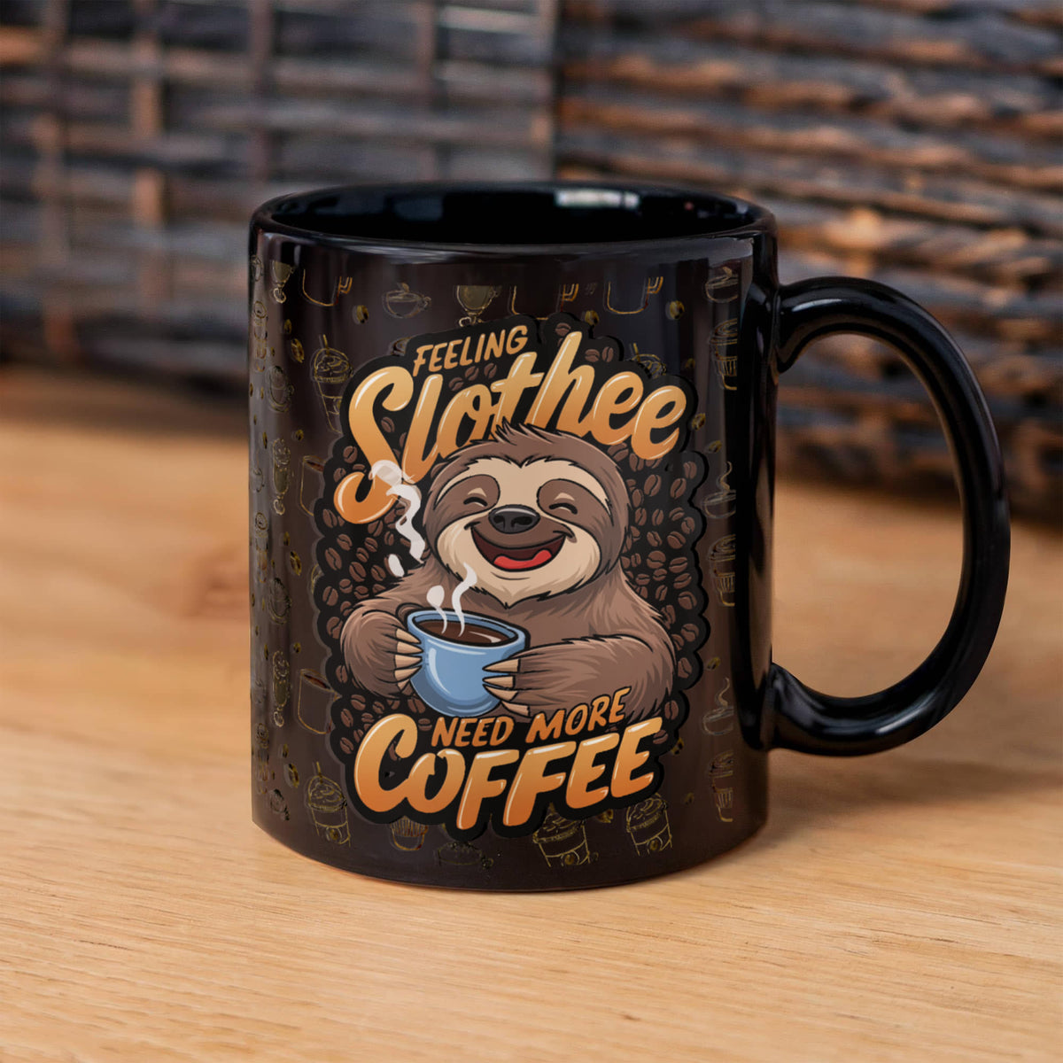 Feeling Slothee Need More Coffee Mug, Funny Sloth Lover Gift