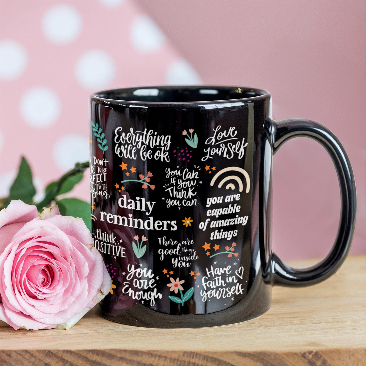 Daily Reminders Positive Affirmations Coffee Mug, Self Love Gift