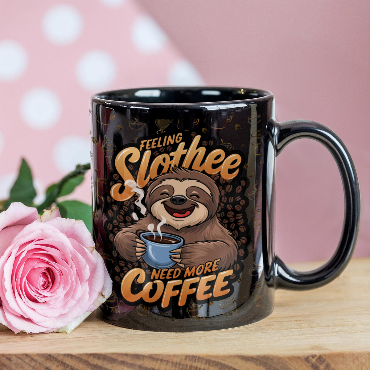 Feeling Slothee Need More Coffee Mug, Funny Sloth Lover Gift