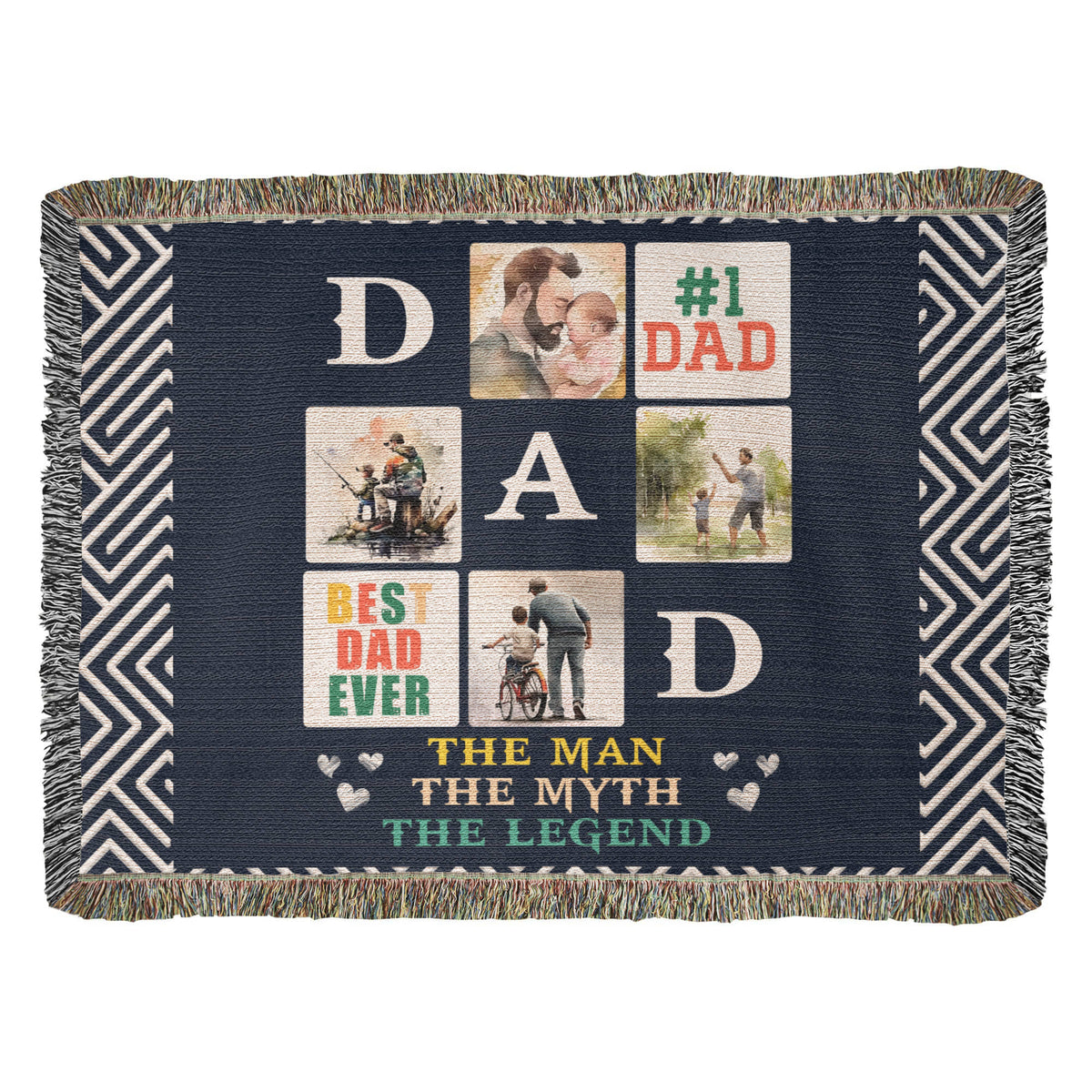 Best Dad Ever, The Man The Myth The Legend — Heirloom Woven Blanket