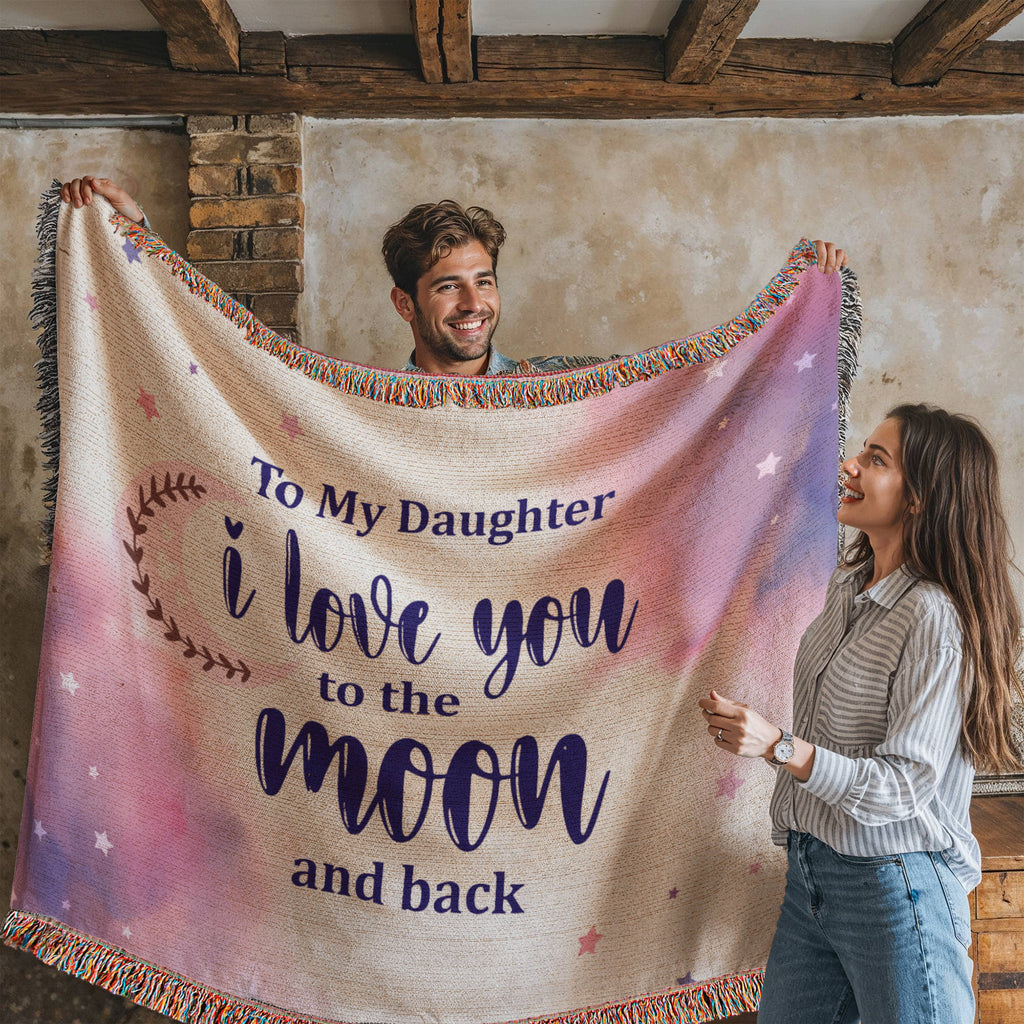 To My Daughter, Never Forget I Love You — Heirloom Woven Blanket