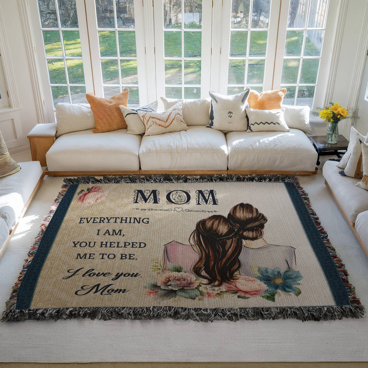 Mom, Everything I Am You Helped Me To Be — Heirloom Woven Blanket