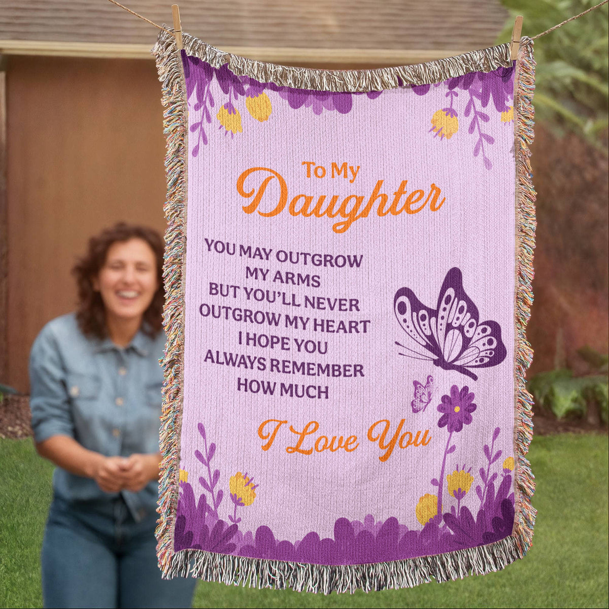 To My Daughter, Never Outgrow My Heart — Heirloom Woven Blanket