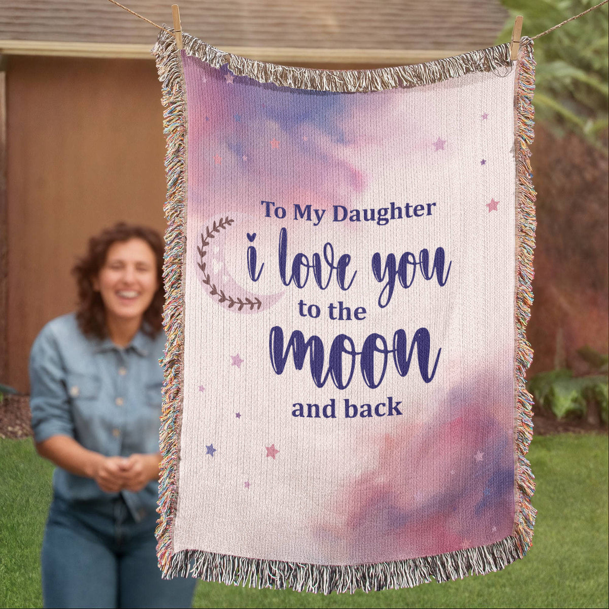 To My Daughter, Love You To The Moon And Back — Heirloom Woven Blanket