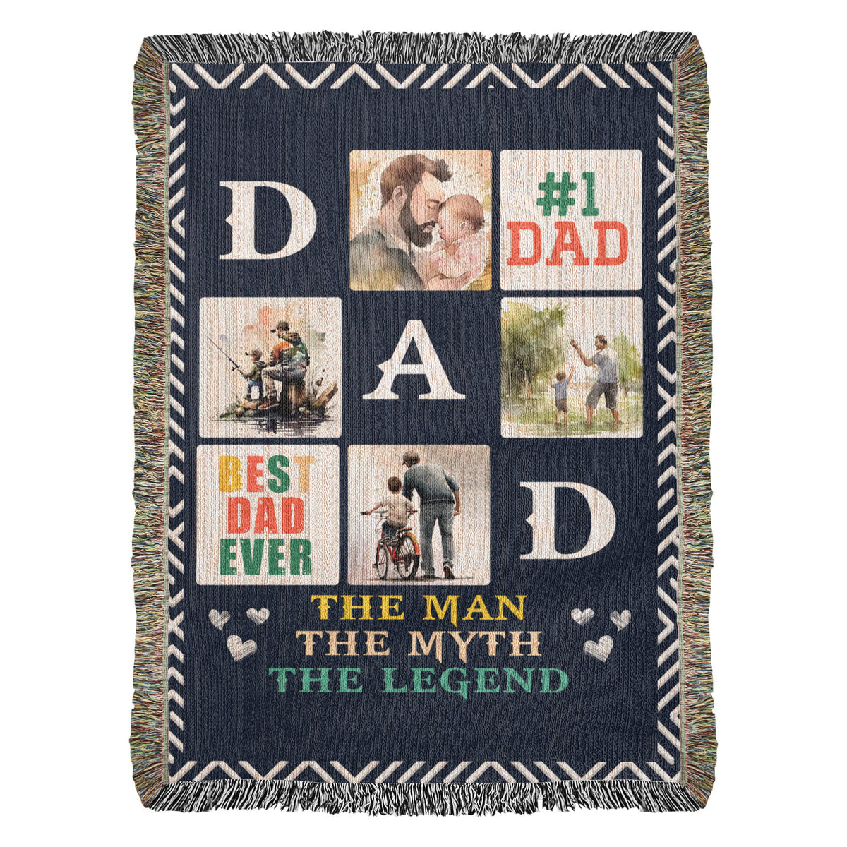 Best Dad Ever, The Man The Myth The Legend — Heirloom Woven Blanket