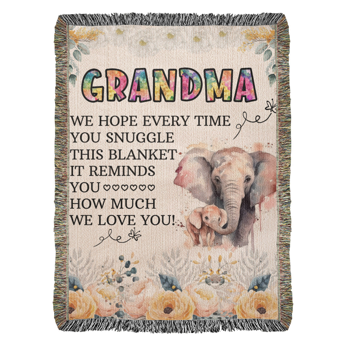 Grandma, Feel Our Hugs & Love (Sunflowers) — Heirloom Woven Blanket