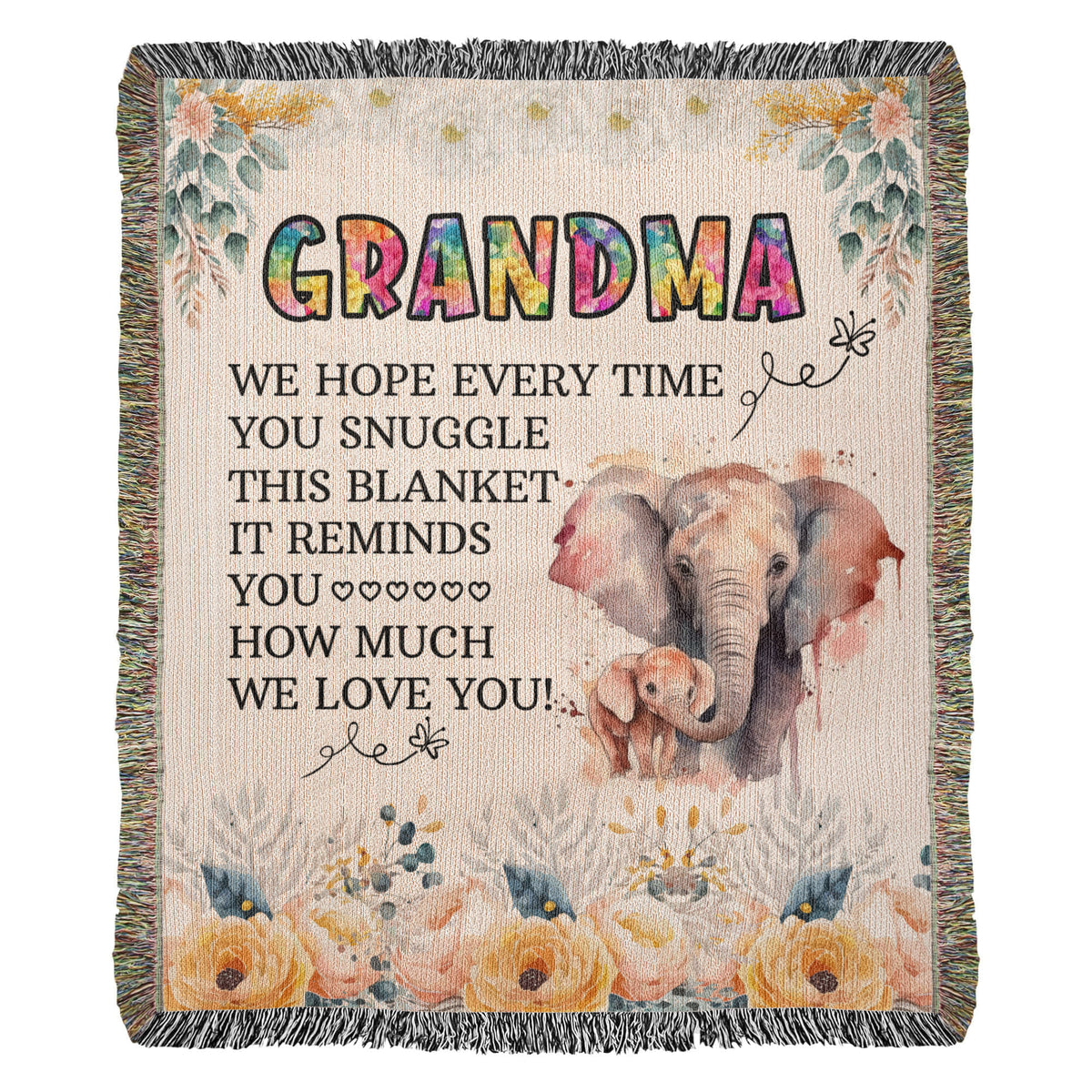 Grandma, Feel Our Hugs & Love (Sunflowers) — Heirloom Woven Blanket