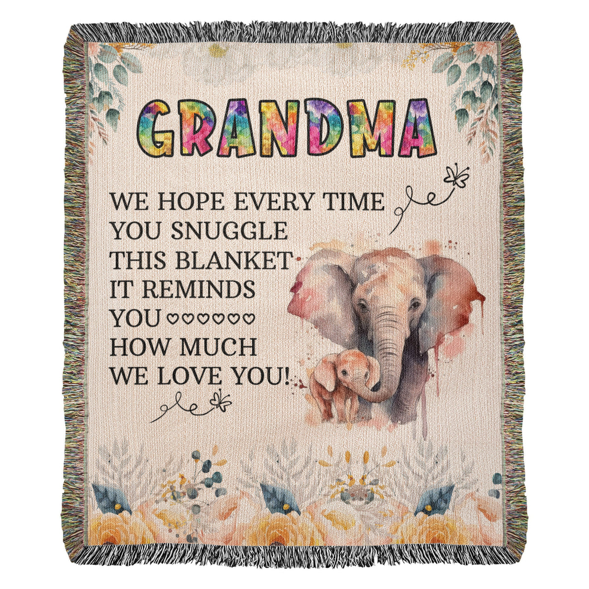 Grandma, We Hope Every Snuggle Reminds You — Heirloom Woven Blanket