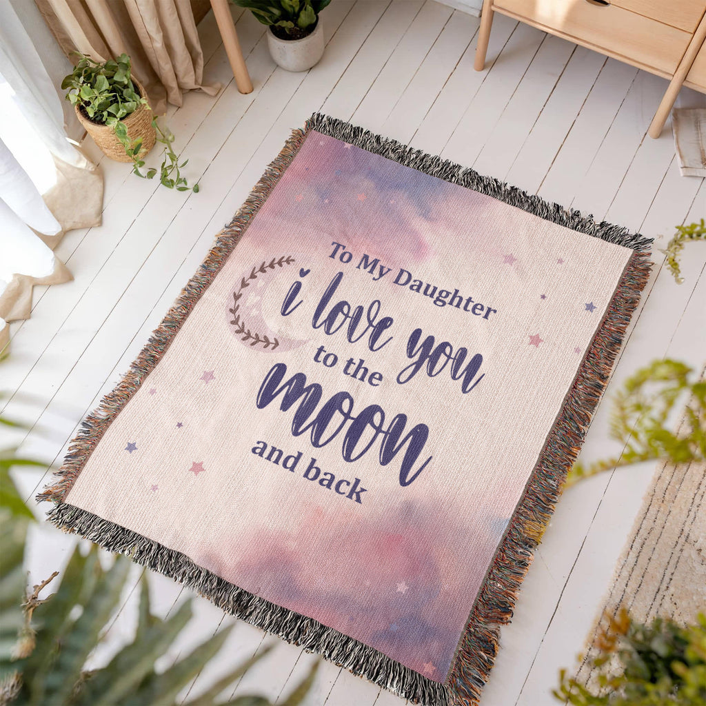 To My Daughter, Never Forget I Love You — Heirloom Woven Blanket