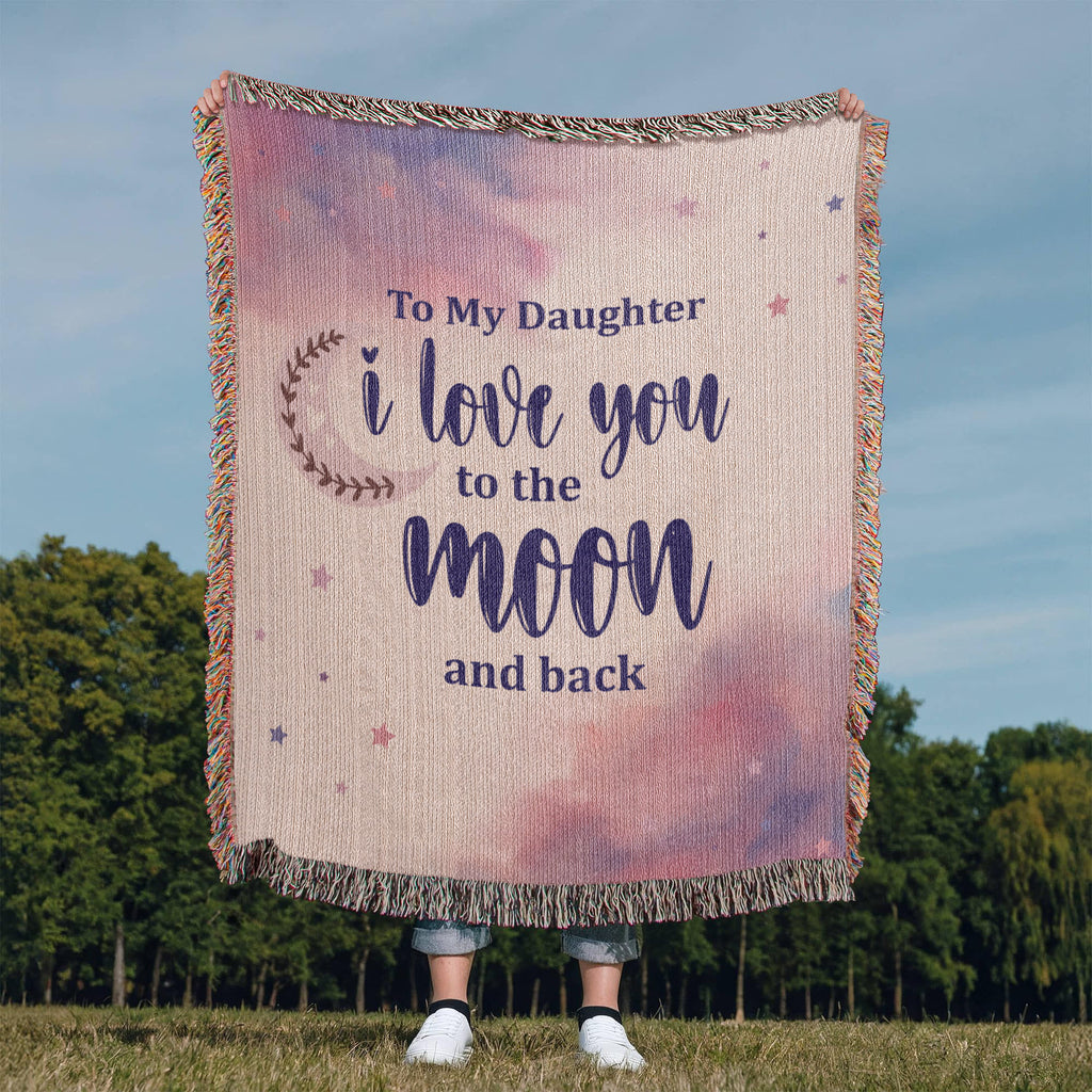 To My Daughter, Never Forget I Love You — Heirloom Woven Blanket