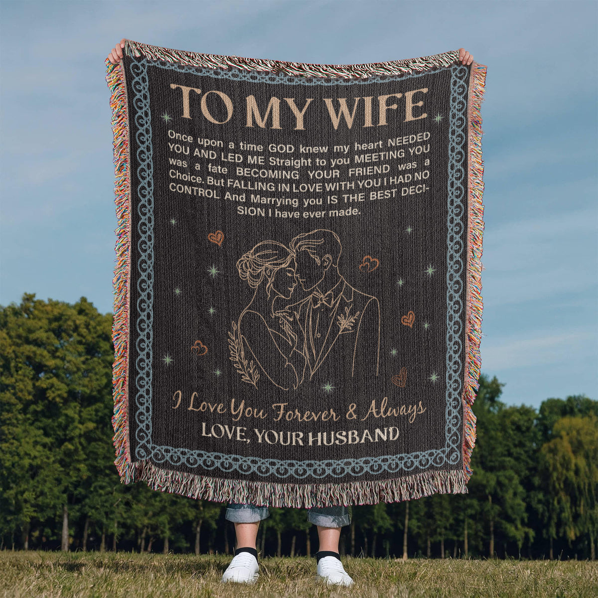 To My Wife, Forever & Always, Love Your Husband — Heirloom Woven Blanket