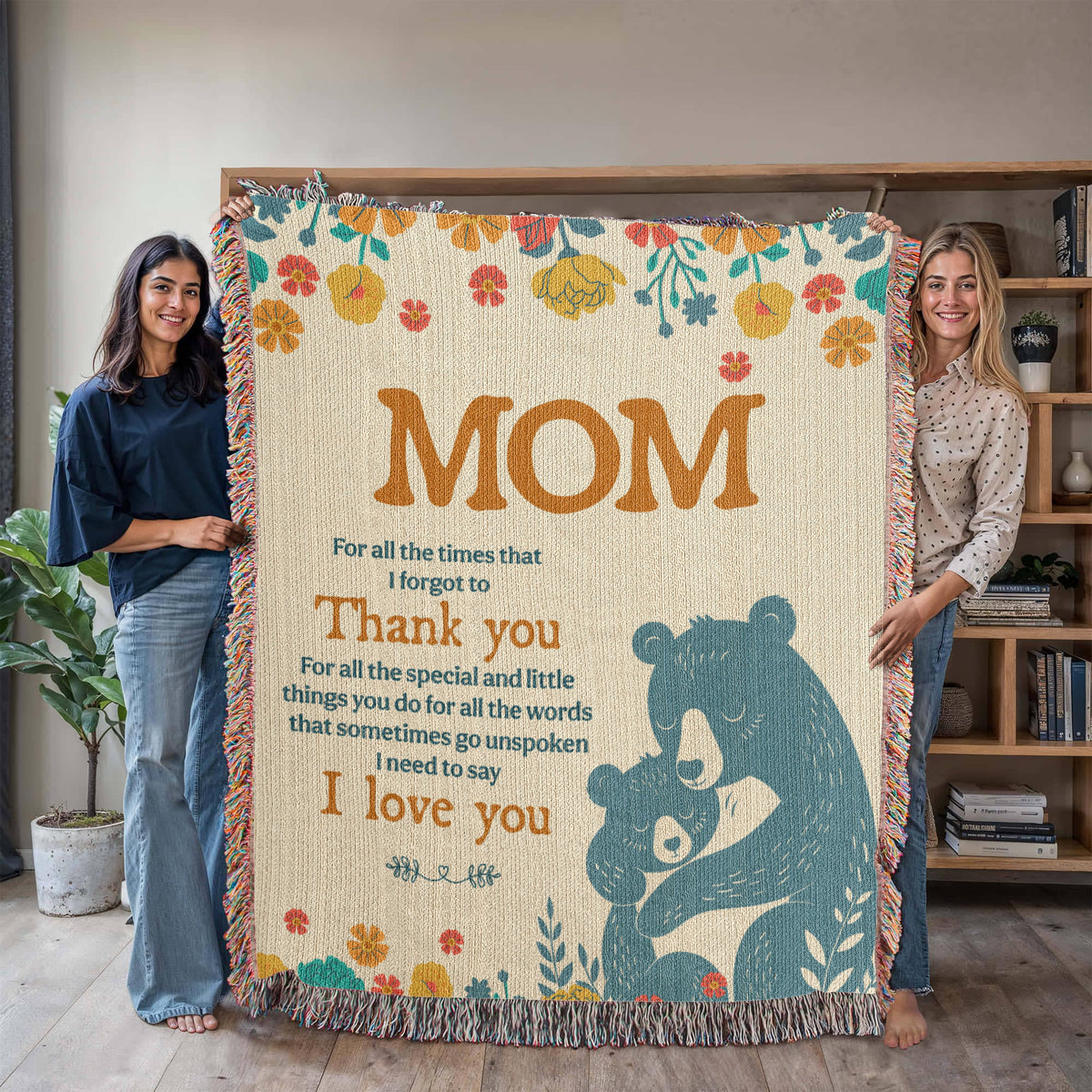 Mom, For All The Times I Forgot To Thank You — Heirloom Woven Blanket