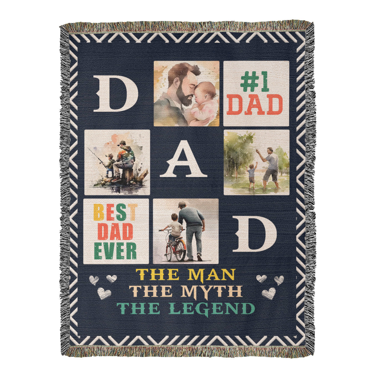 Best Dad Ever, The Man The Myth The Legend — Heirloom Woven Blanket