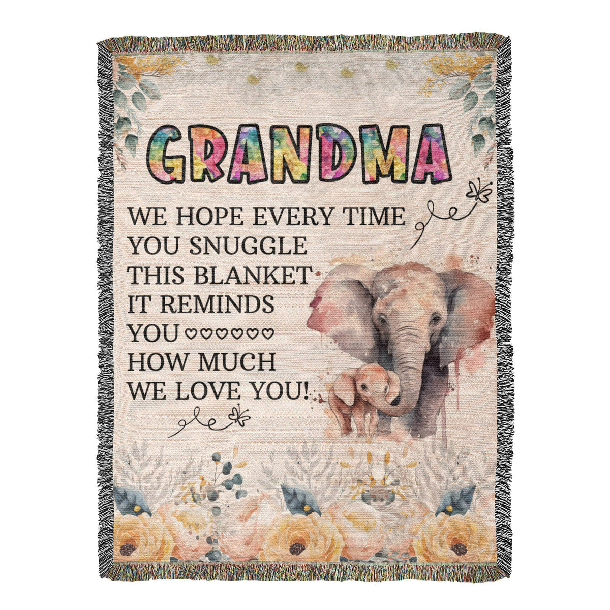 Grandma, Feel Our Hugs & Love (Sunflowers) — Heirloom Woven Blanket