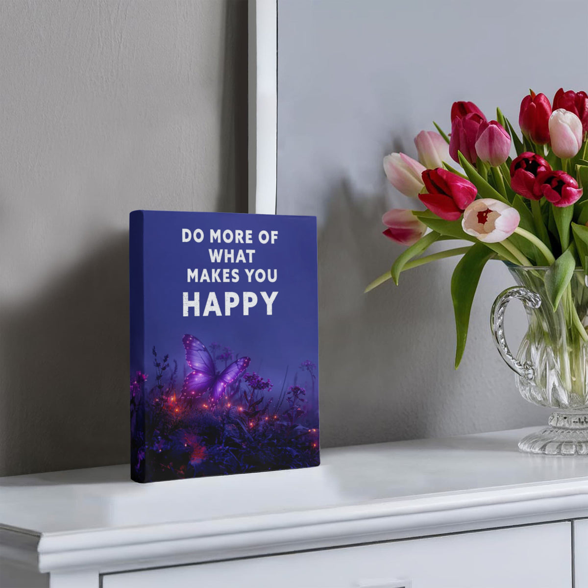 Do More Of What Makes You Happy Gallery Wrapped Canvas