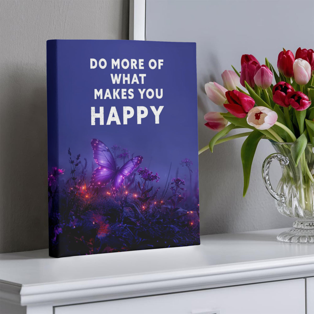 Do More Of What Makes You Happy Gallery Wrapped Canvas