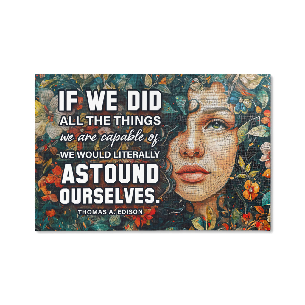 If We Did All The Things Gallery Wrapped Canvas