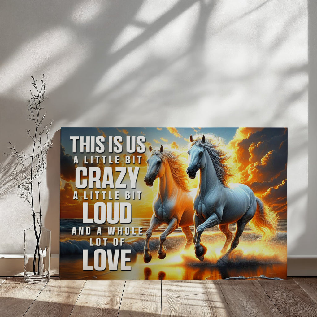 This Is Us A Little Bit Crazy Gallery Wrapped Canvas