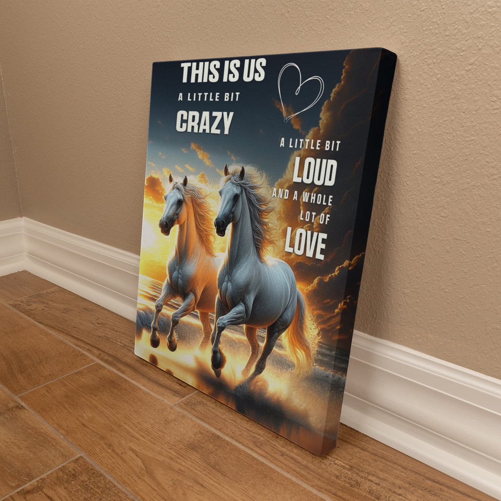 This Is Us A Little Bit Crazy Gallery Wrapped Canvas