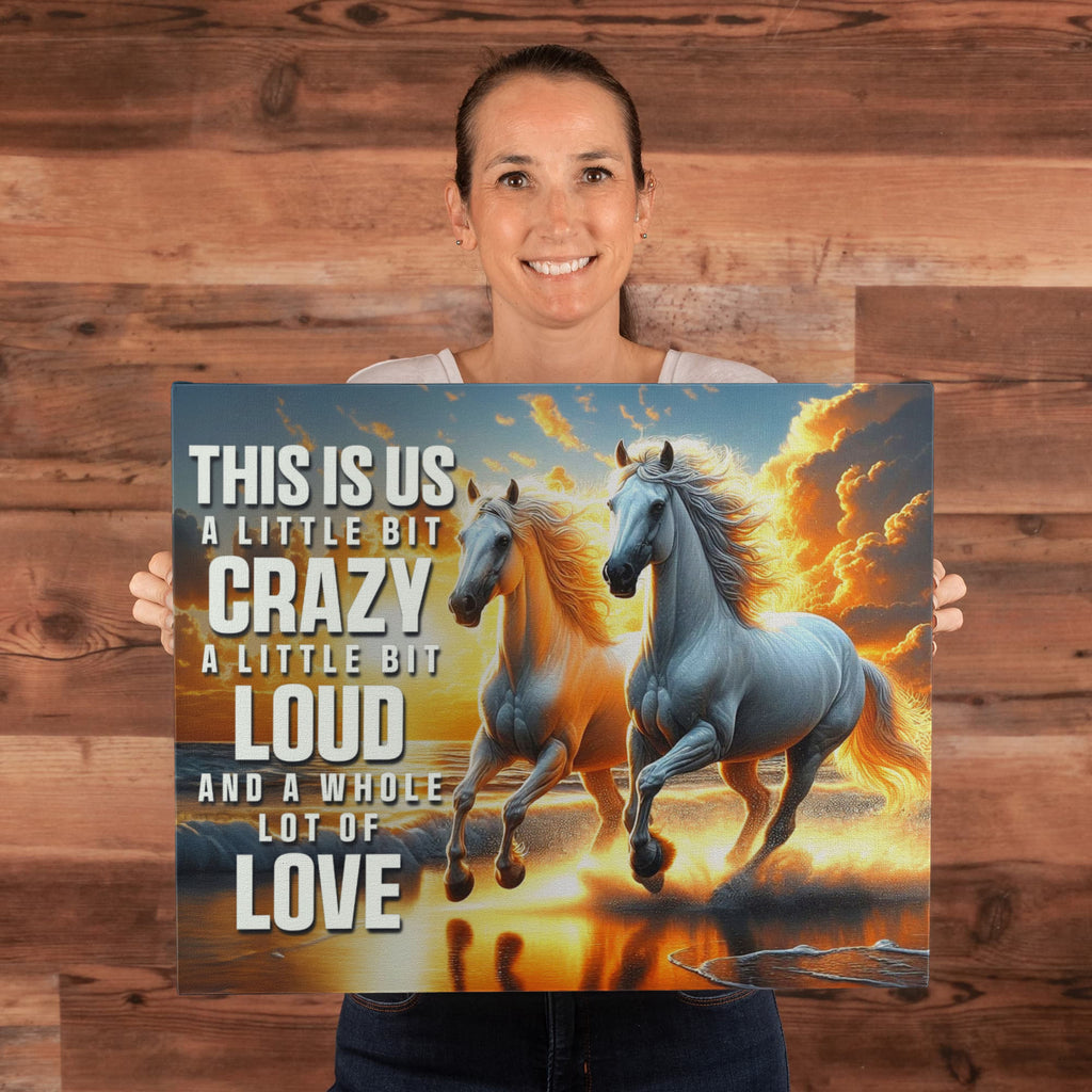 This Is Us A Little Bit Crazy Gallery Wrapped Canvas