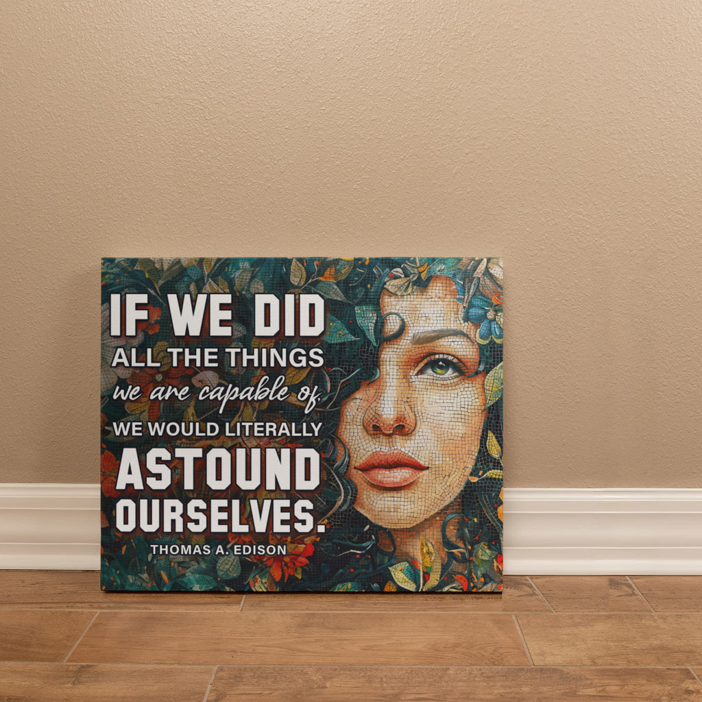 If We Did All The Things Gallery Wrapped Canvas