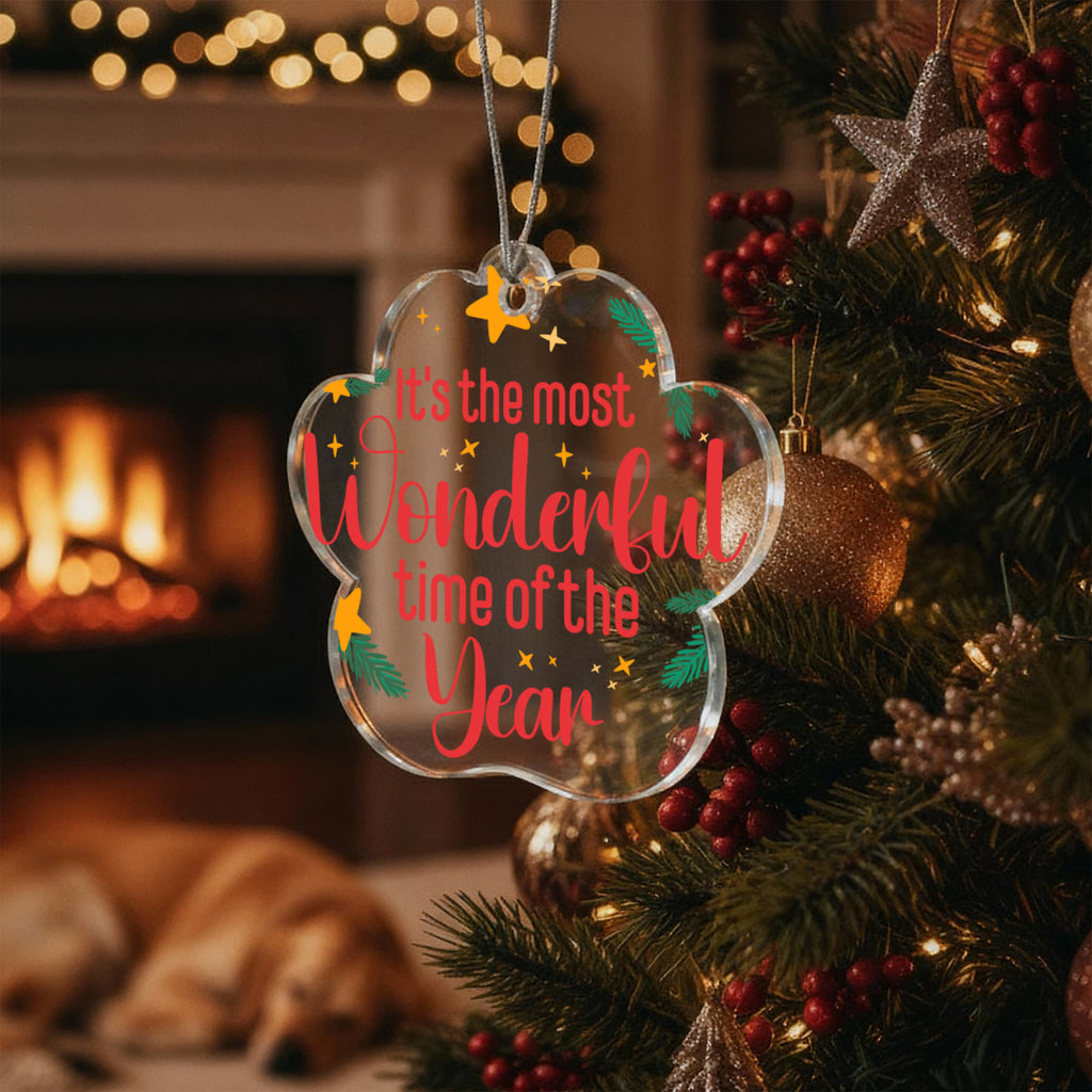 It's The Most Wonderful Time Of The Year Acrylic Paw Ornament