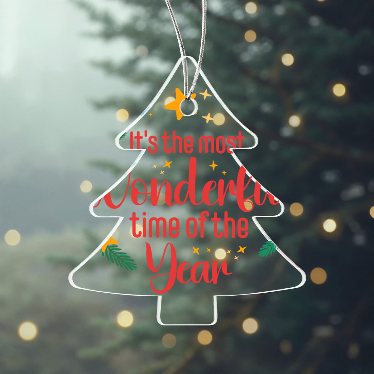 It's The Most Wonderful Time Of The Year Acrylic Tree Ornament