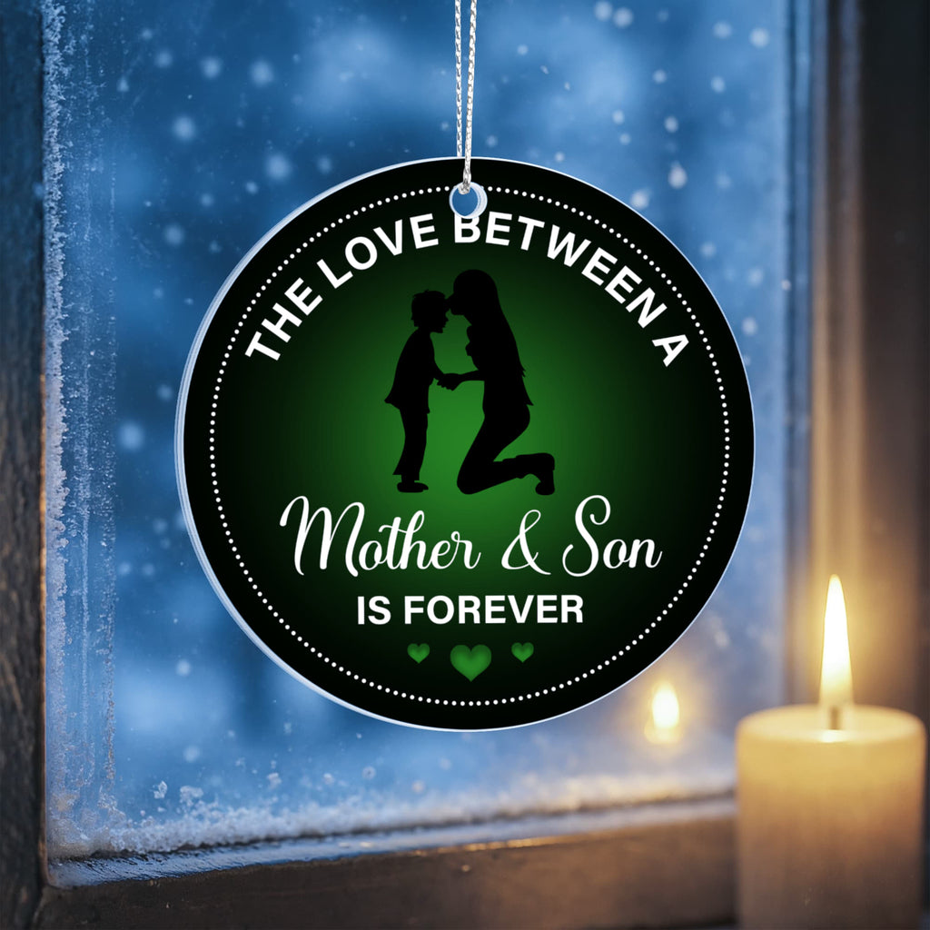 The Love Between A Mother & Son Is Forever, Acrylic Circle Ornament