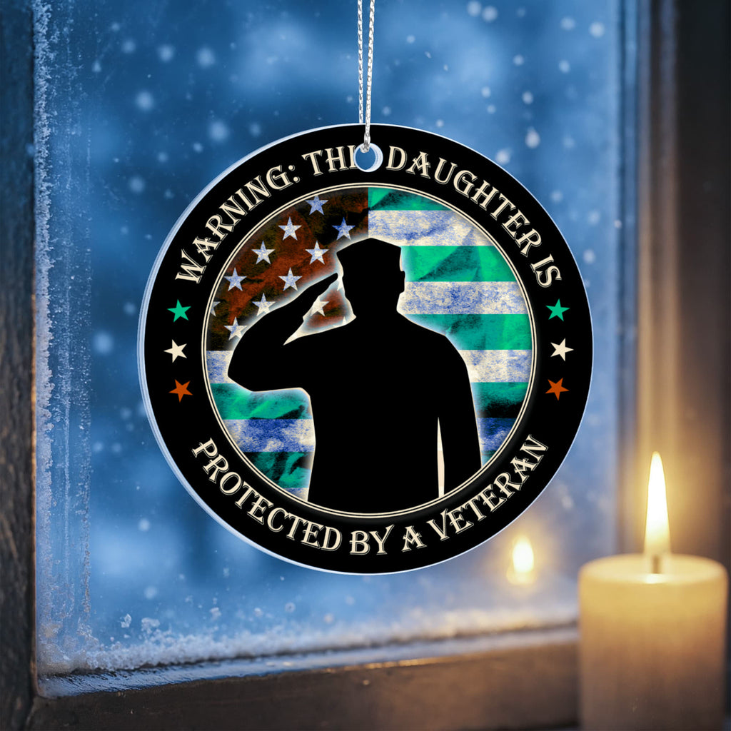 Warning: This Daughter Is Protected By A Veteran, Acrylic Circle Ornament