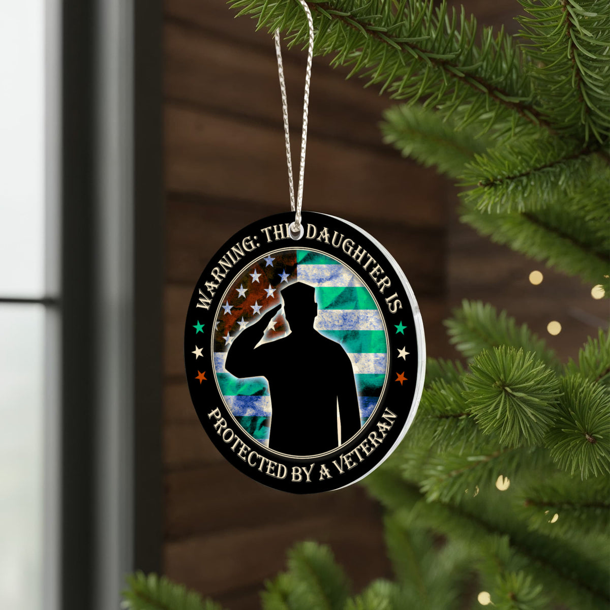 Warning: This Daughter Is Protected By A Veteran, Acrylic Circle Ornament