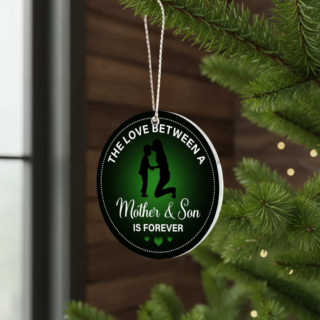 The Love Between A Mother & Son Is Forever, Acrylic Circle Ornament