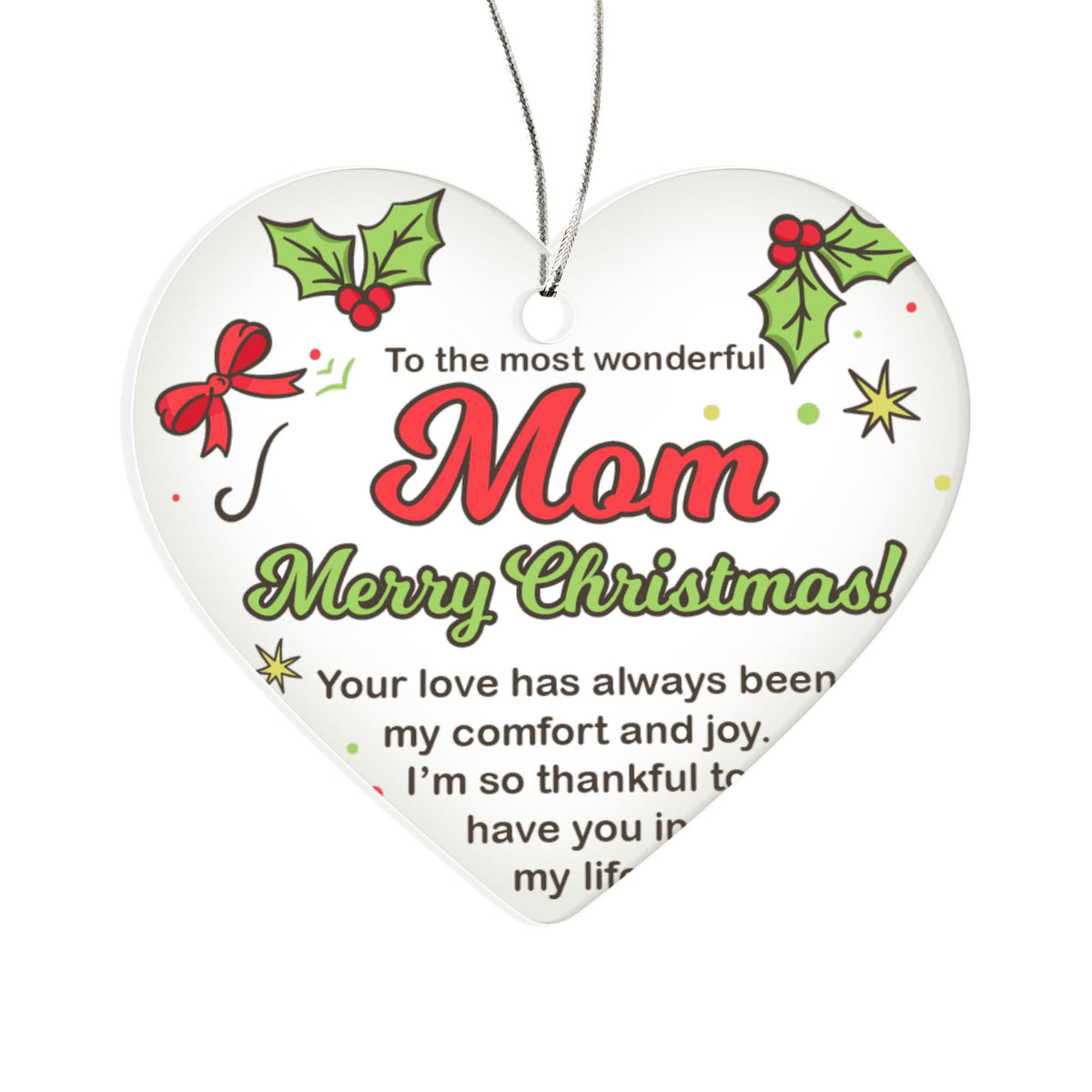To The Most Wonderful Mom Merry Christmas Acrylic Heart Ornament, Mom Christmas Keepsake Gift
