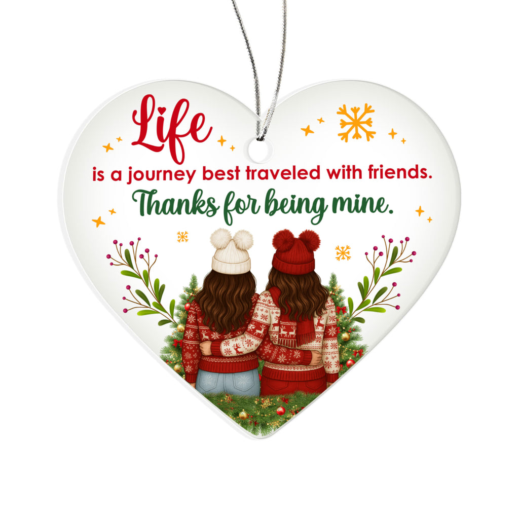 Life Is A Journey Acrylic Heart Ornament - Gift for Friend